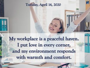 Affirmation for Tuesday, April 14, 2020