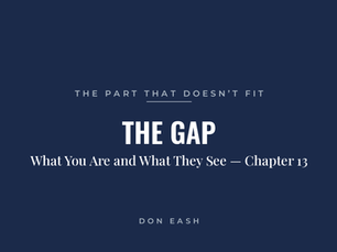 The Gap Between What You Are and What They See