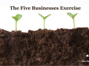 The Five Businesses Exercise
