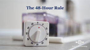 A white mechanical kitchen timer on a countertop with the dial set near zero. Text reads: "The 48-Hour Rule." Don Eash Coaching logo in the bottom right corner.