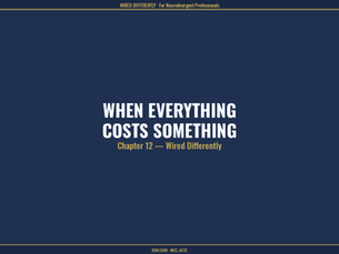 When Everything Costs Something