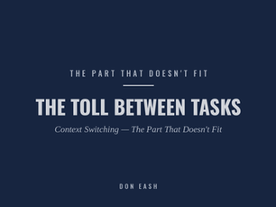 The Toll Between Tasks