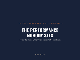 The Performance Nobody Sees