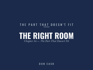 The Right Room: Stop Fixing Yourself and Find Where You Fit