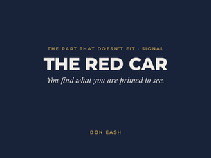 The Red Car: You Find What You’re Primed to See