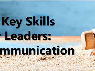 10 Key Skills for Leaders - Communication