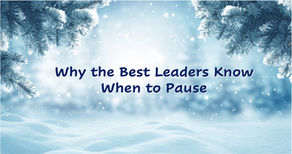 The Power of Pausing: A Key Trait of Effective Leadership