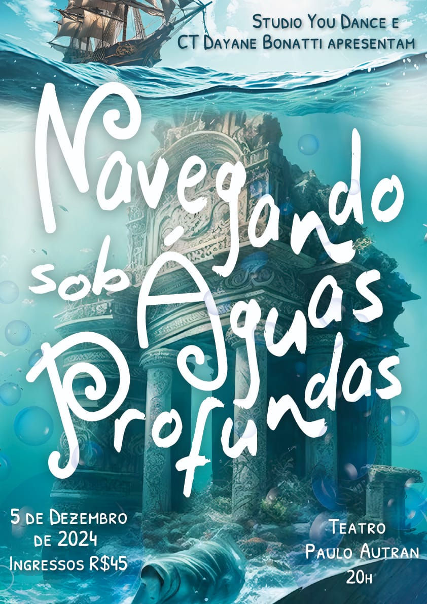 Espetáculo Navegando Sob Águas Profundas