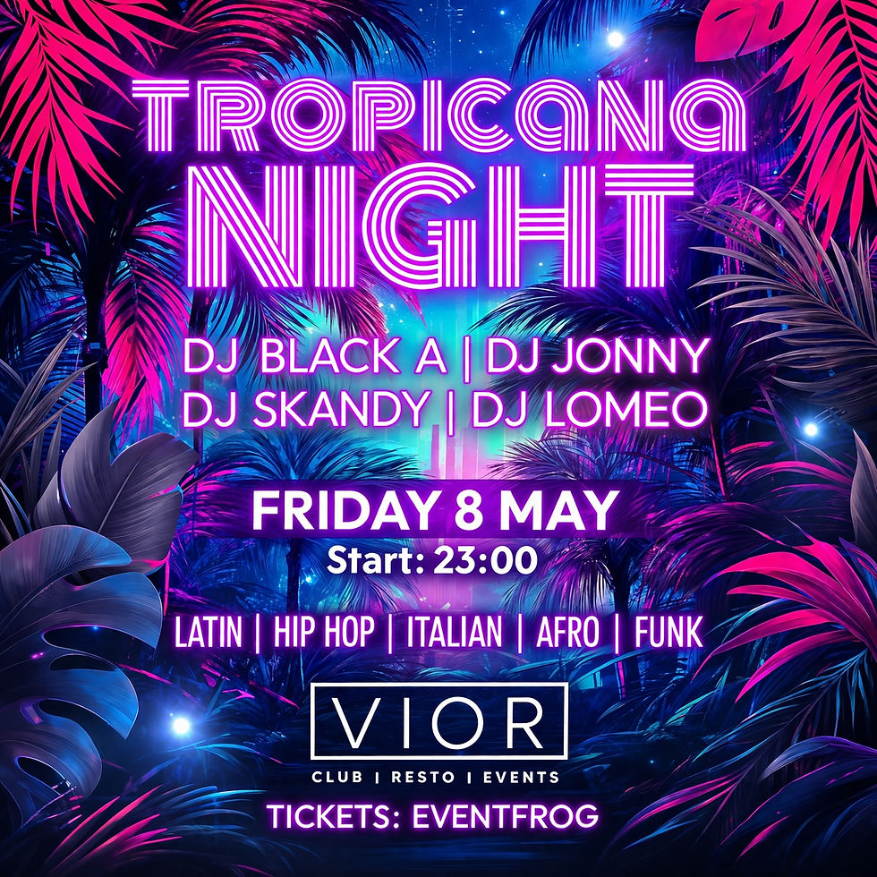 *Tropicana Night* (UG-Floor)
