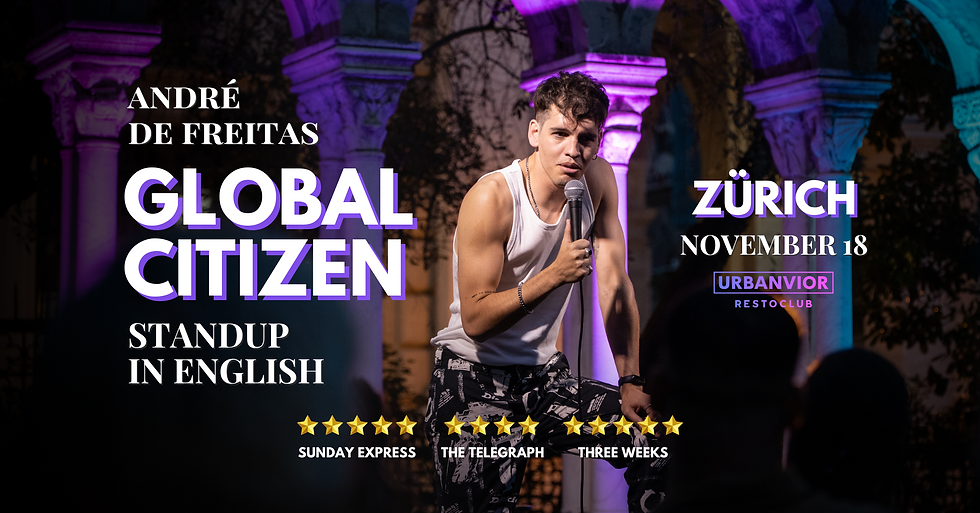 Stand-Up Comedy in English • ANDRÉ DE FREITAS • "GLOBAL CITIZEN"