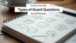 Types of Quant Questions for CAT Success | Blog Banner