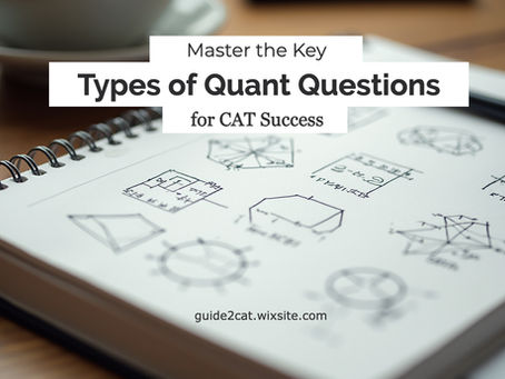 Types of Quant Questions for CAT Success | Blog Banner
