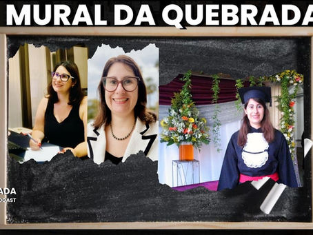 MURAL DA QUEBRADA: NOVO QUADRO DO PODCAST RESGATA MEMÓRIAS E HISTÓRIAS REAIS