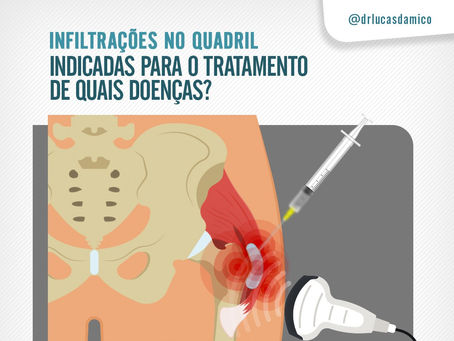 Infiltrações no quadril: indicadas para o tratamento de quais doenças?