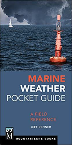 Marine Weather Pocket Guide: A Field Reference