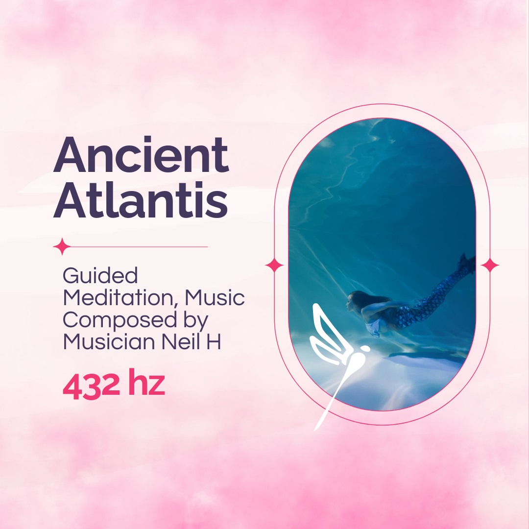 Ancient Atlantis Guided Meditation