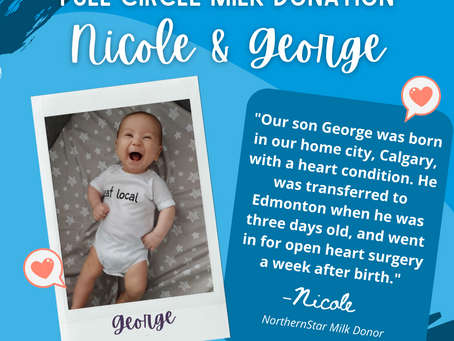 Full Circle Milk Donation: Nicole & George