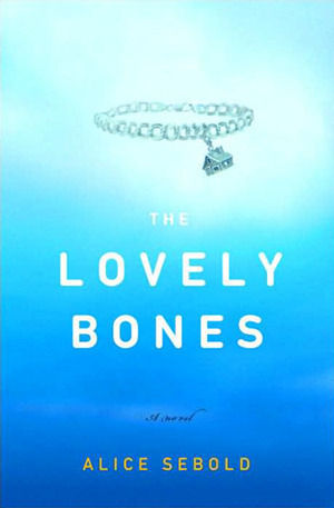 Book cover of The Lovely Bones by Alice Sebold.