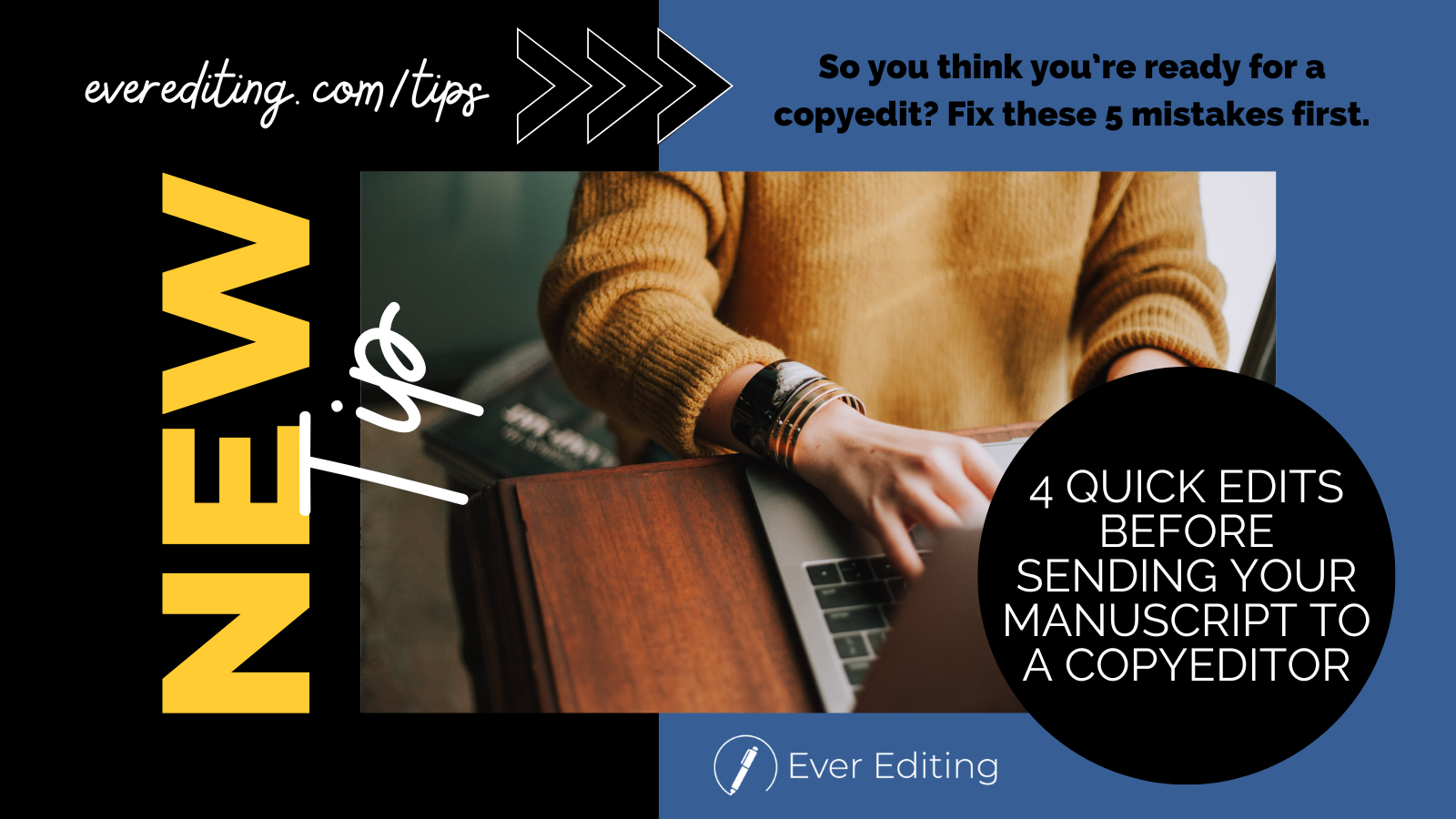4 Quick Edits Before Sending Your Manuscript To A Copyeditor 4 Quick Edits Before Sending Your Manuscript To A Copyeditor