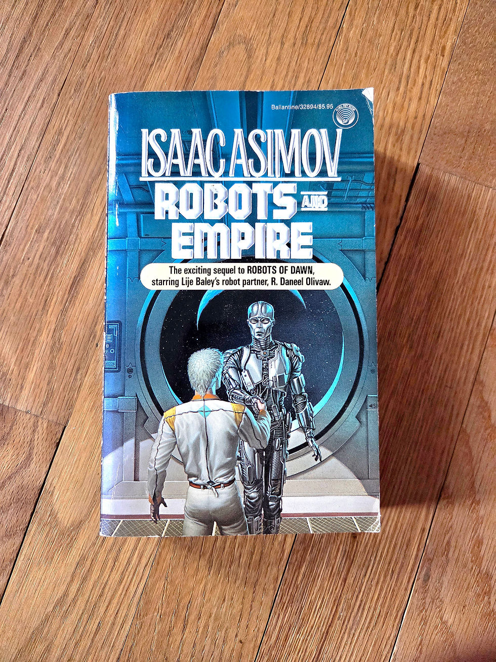 Robots and Empire by Isaac Asimov – A Classic Sci-Fi Epic Linking the Robot and Foundation Series