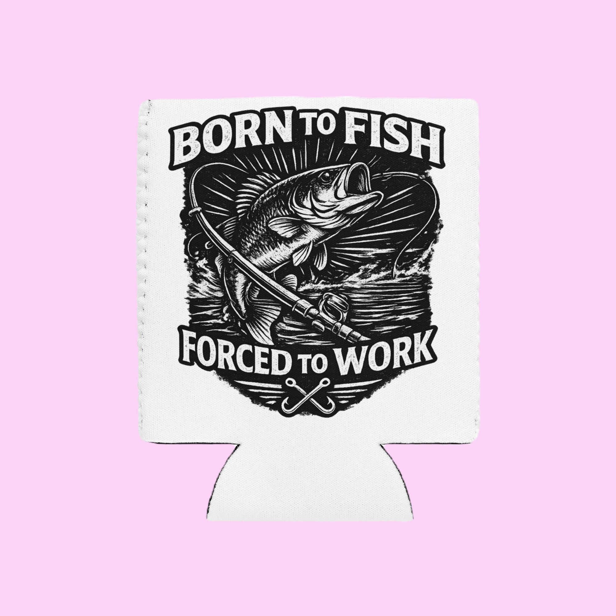 Born to fish Koozie front view