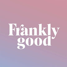 frankly-good (1).jpg