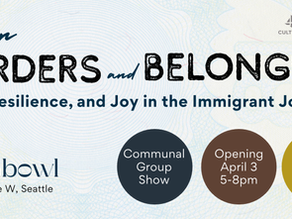 Between Borders and Belonging Art Show at The Fishbowl