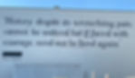 Maya Angelou quote: History, despite its wrenching pain, cannot be unlived, but if face with courage, need not be lived again."