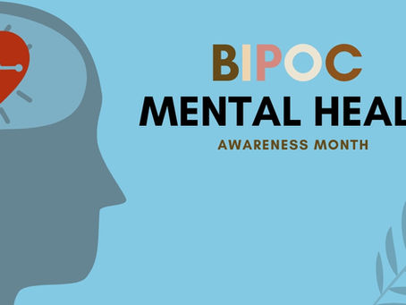 July is BIPOC Mental Health Awareness Month
