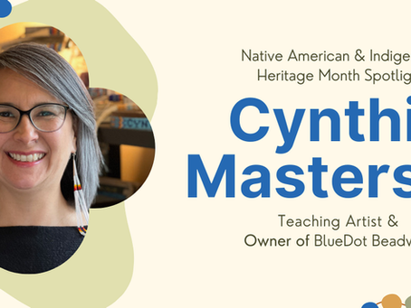 Native American Heritage Month Spotlight: Bead Artist Cynthia Masterson
