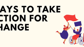 People in red and blue, one in a wheelchair, raise flags and a sign. Background text: Ways to Take Action for Change. Energetic mood.