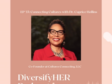 Dr. Caprice Hollins on DiversityHER Podcast