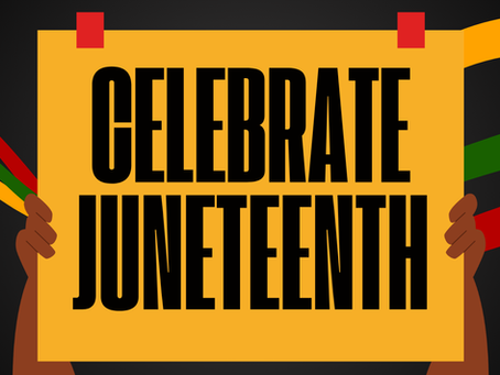 Celebrate Juneteenth