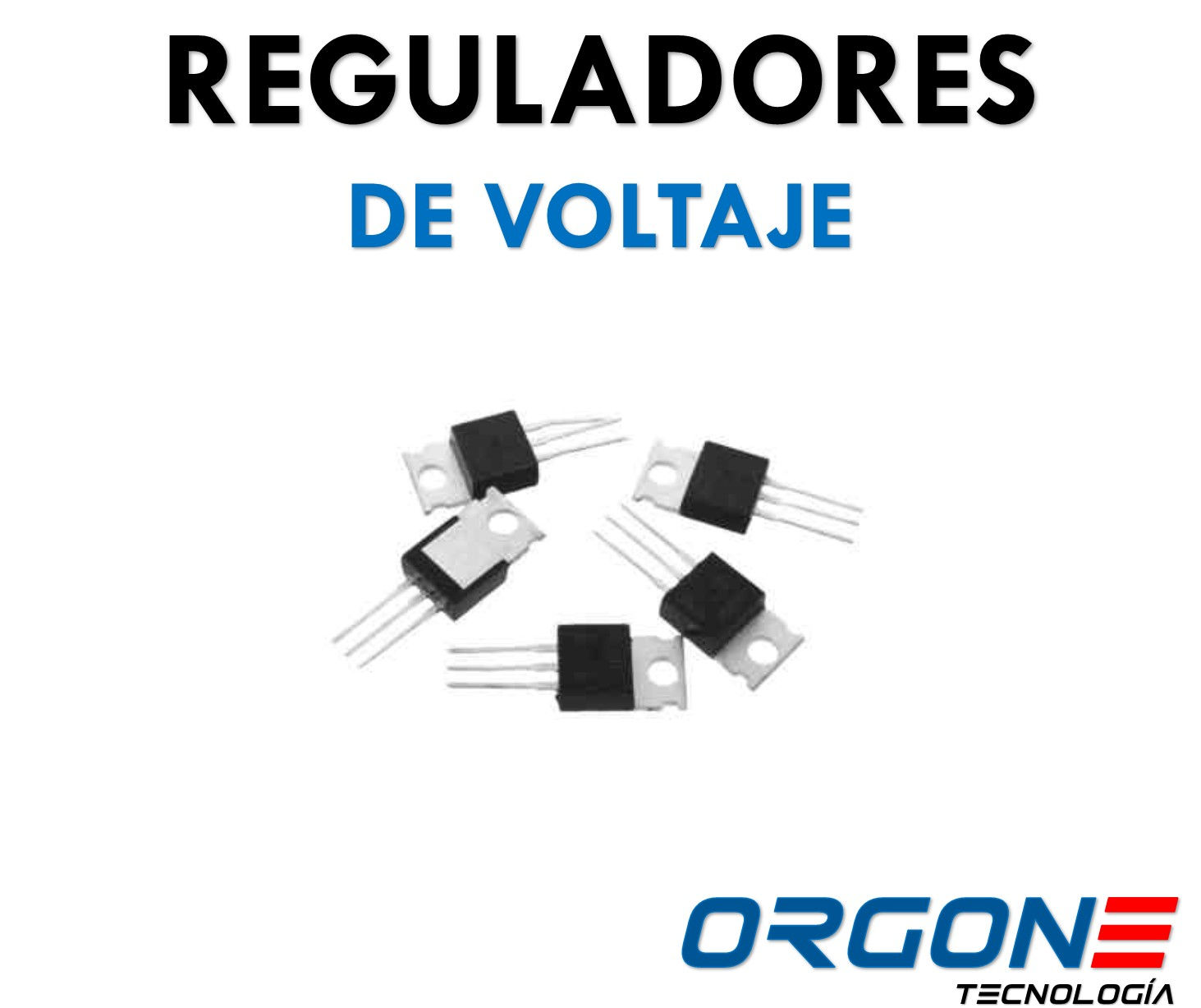 Reguladores de Voltaje (Varios Valores)