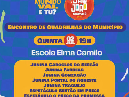 O brilho das quadrilhas vai tomar conta de Gravatá! 🤩🪗❤️🔥