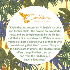 5 star, great review. Colibri, French Creole restaurant, English Harbour, Antigua and Barbuda.