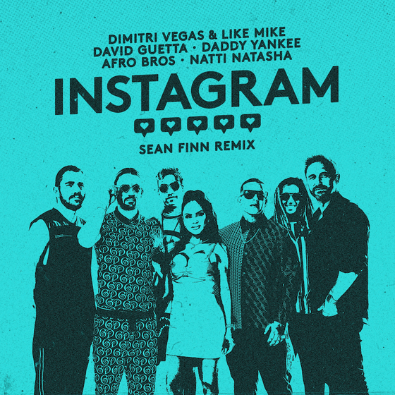 Dimitri Vegas-Like Mike-David Guetta-Daddy Yankee-Afro Bros-Natti Natasha - Instagram (Club House)
