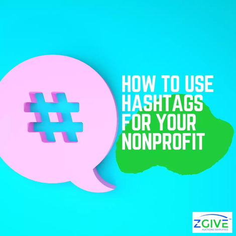 How To Use Hashtags For Your Nonprofit 