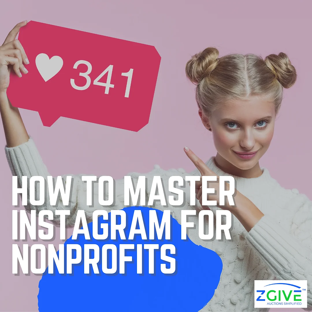 How to Master Instagram for Nonprofits