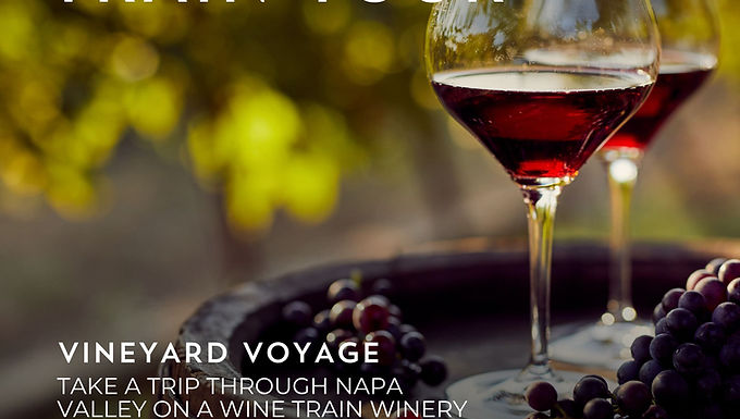 Wine Train Tour & Tasting Experience For 2 - $3,195