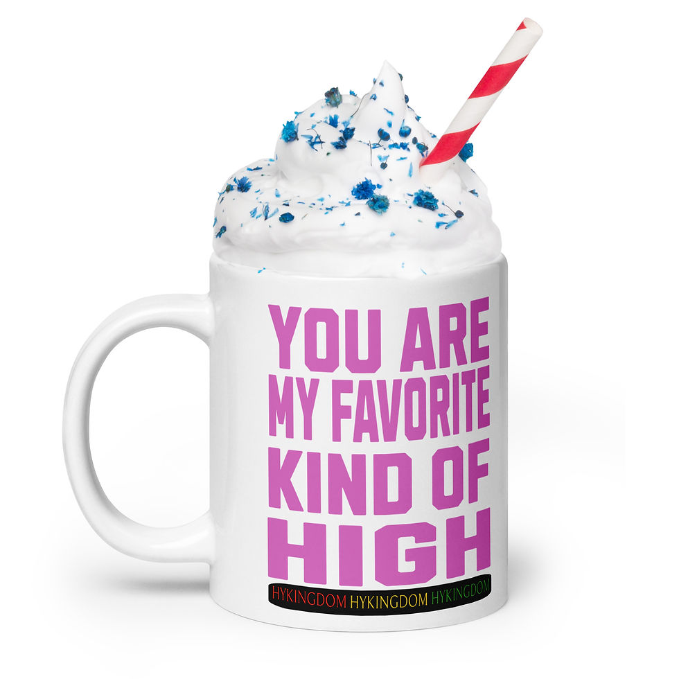 Thumbnail: White glossy mug-You are my favorite kind of high