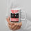 Thumbnail: White glossy mug-Trust Your Intuition-Red