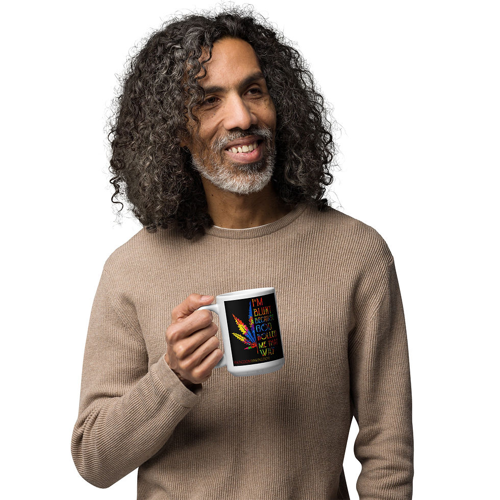 Thumbnail: White glossy mug-I'm Blunt BC God Rolled me that way-BW