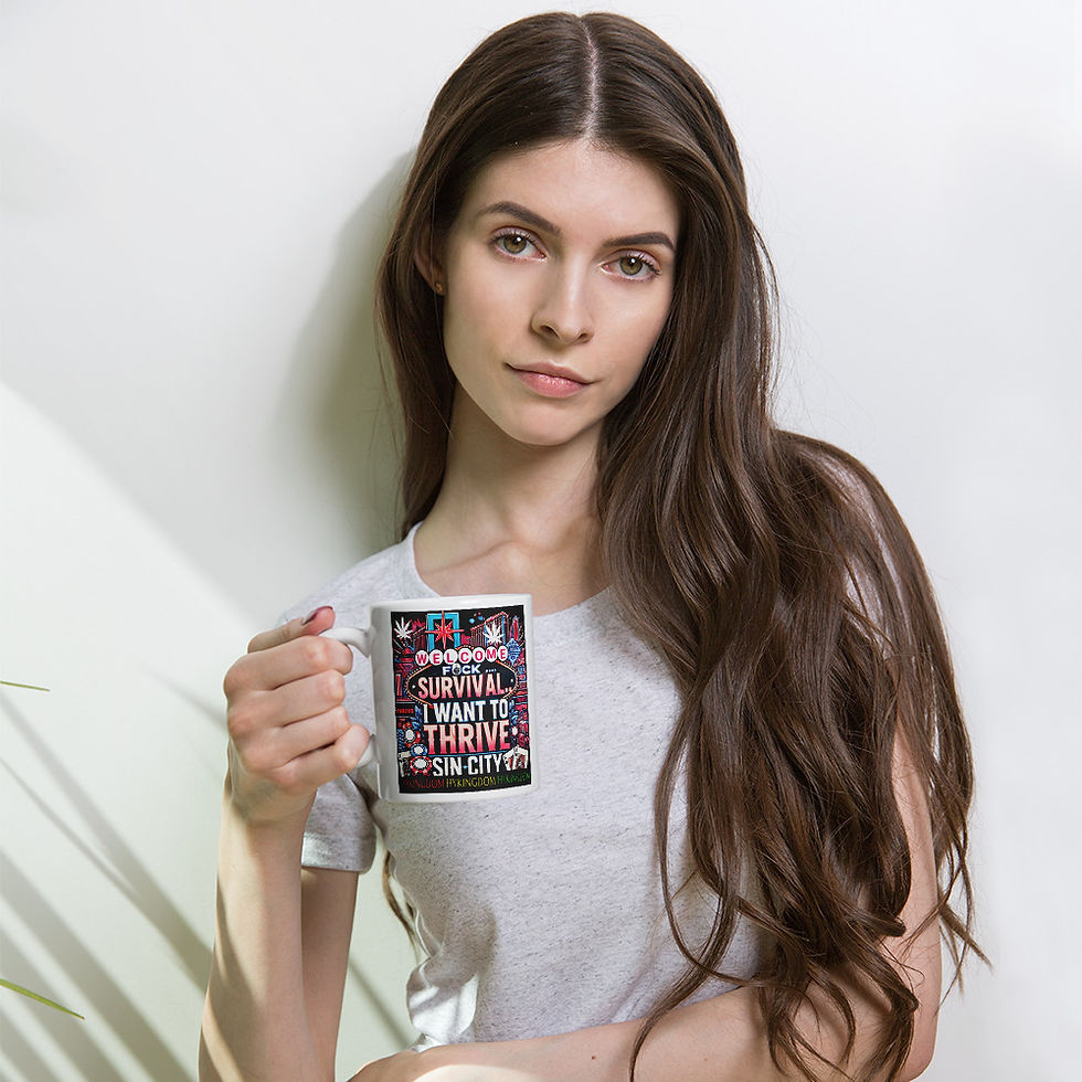 Thumbnail: White glossy mug-Fxck survival I want to thrive-Las Vegas Background