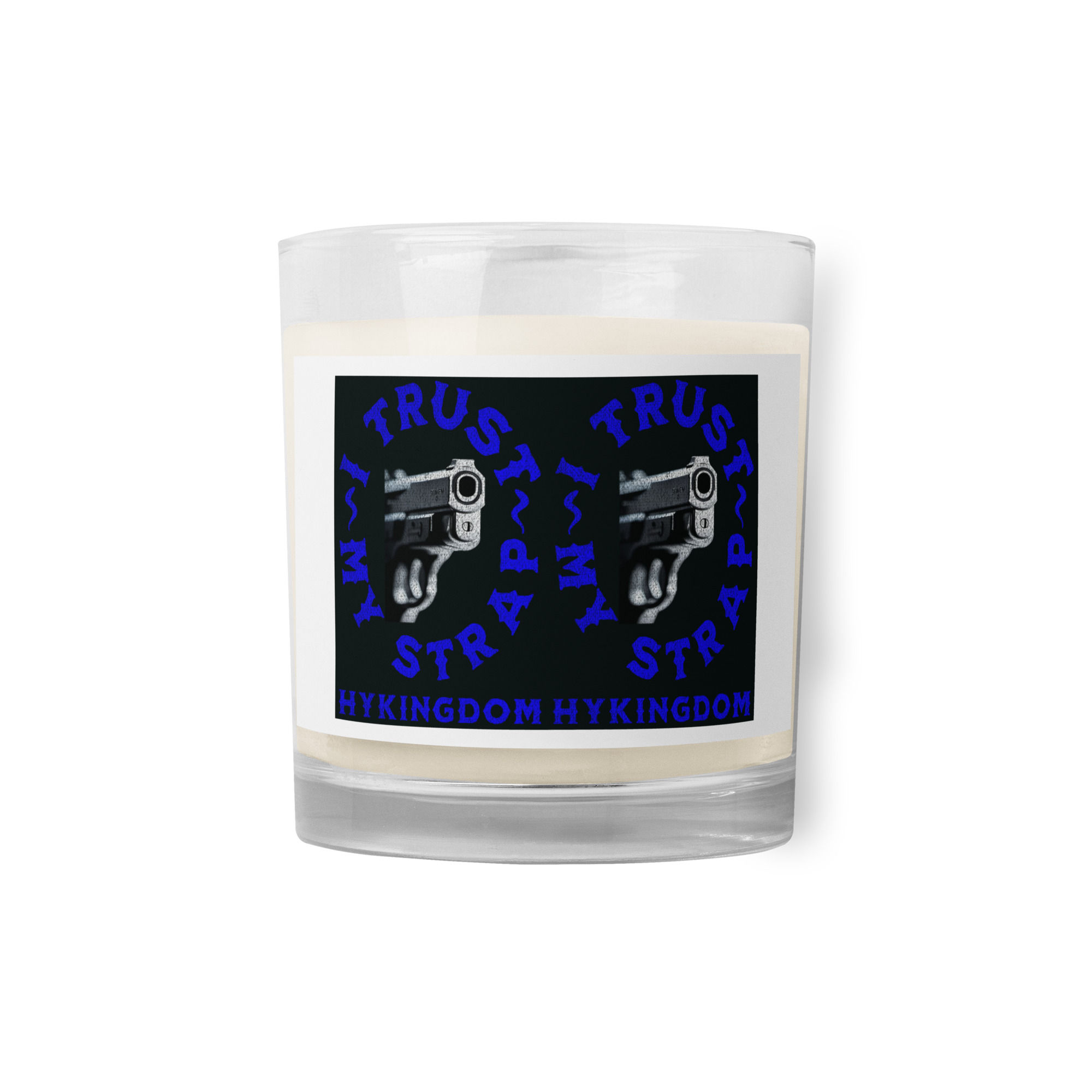 Glass jar soy wax candle-I trust my strap
