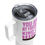 Thumbnail: Travel mug with a handle-You are my favorite kind of high.