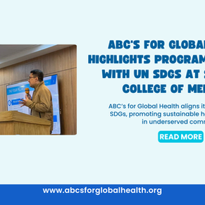 ABC's for Global Health Highlights Program Alignment with UN SDGs at St. Luke’s College of Medicine
