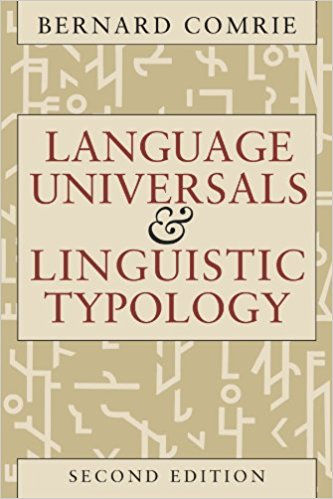 Language Universals and Linguistic Typology- Syntax and Morphology 2nd Edition