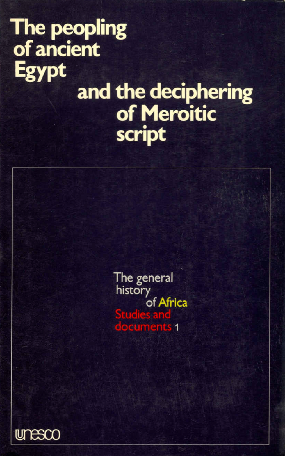 The Peopling of Ancient Egypt