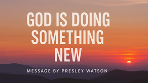 God Is Doing Something New